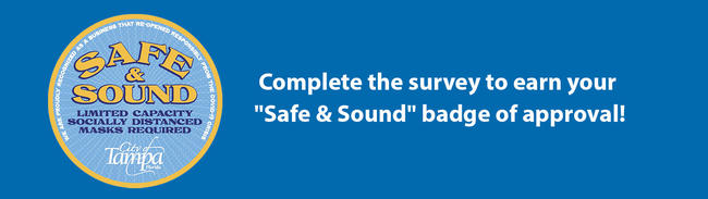 Safe &amp; Sound - Complete the survey to earn your    &quot;Safe &amp; Sound&quot; badge of approval!